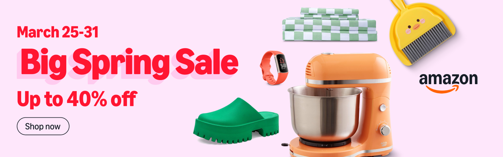 Amazon Big Spring Sale 2026: Best Deals You Don’t Want to Miss (Limited Time)